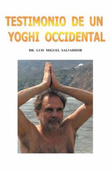 Hardcover Testimonio de Un Yogui Occidental [Spanish] Book