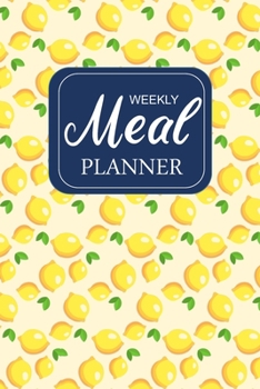 Paperback Weekly Meal Planner: 52 Week Meal Planner & Grocery list: Food Planners Prep Book Eat Records / Journal / Diary / Log / Calendar Book