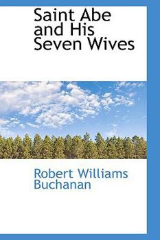 Paperback Saint Abe and His Seven Wives Book
