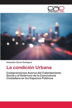 Paperback La condición Urbana [Spanish] Book