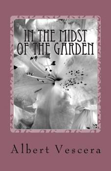Paperback In the Midst of the Garden Book
