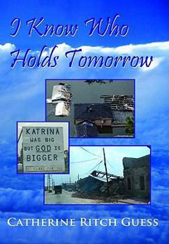 Paperback I Know Who Holds Tomorrow Book