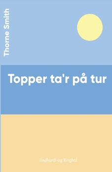 Paperback Topper ta'r p? tur [Danish] Book