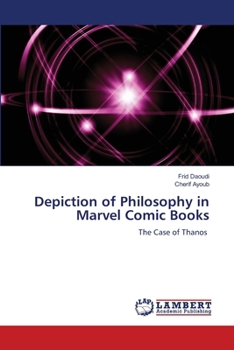 Depiction of Philosophy in Marvel Comic Books