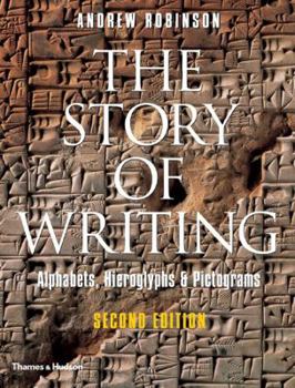 Paperback The Story of Writing Book