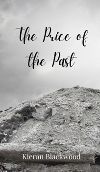 Hardcover The Price of the Past Book