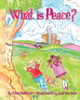 Paperback What is Peace? Book