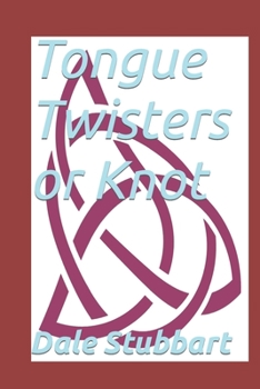 Paperback Tongue Twisters or Knot Book