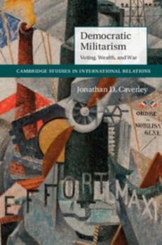 Paperback Democratic Militarism Book