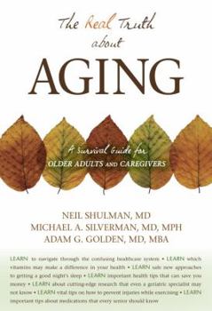 Paperback The Real Truth about Aging Book