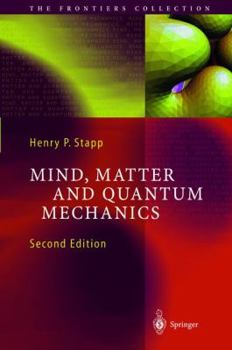 Hardcover Mind, Matter and Quantum Mechanics Book