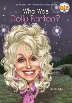 Who Is Dolly Parton? - Book  of the Who Was/Is...?