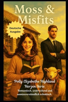 Paperback Moss & Misfits [German] Book