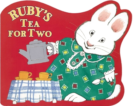Board book Ruby's Tea for Two Book