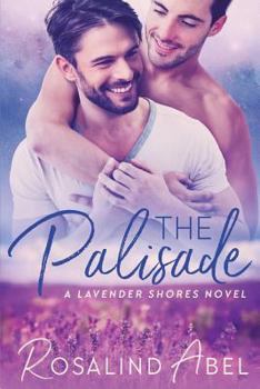 The Palisade - Book #1 of the Lavender Shores