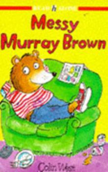 Paperback Messy Murray Brown (Read Alone) Book