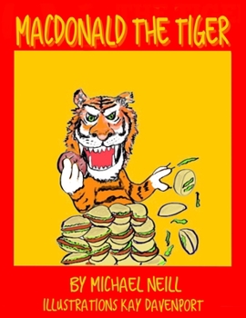 Paperback Macdonald the Tiger: Terrible Goings-on in West Wittering Book