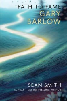 Paperback Path To Fame: Gary Barlow Book