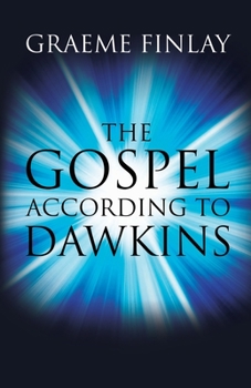 Paperback The Gospel According to Dawkins Book