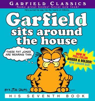 Garfield Sits Around the House - Book #7 of the Garfield