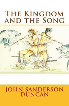 Paperback The Kingdom and the Song Book