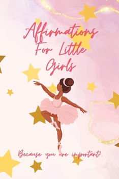 Paperback Affirmations for Little Girls Book