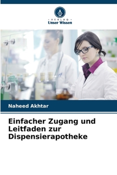 Paperback Einfacher Zugang und Leitfaden zur Dispensierapotheke [German] Book