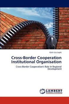 Paperback Cross-Border Cooperation Institutional Organisation Book