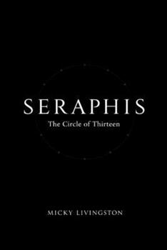 SERAPHIS: Circle of Thirteen