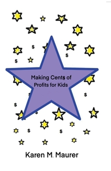 Paperback Making Cents of Profits For Kids Book