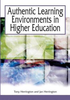 Paperback Authentic Learning Environments in Higher Education Book