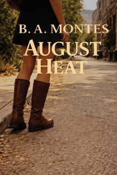 August Heat: A Vivian Kessler Case