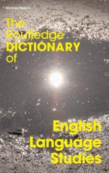 Paperback The Routledge Dictionary of English Language Studies Book
