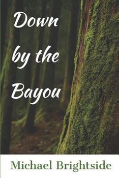 Paperback Down by the Bayou Book
