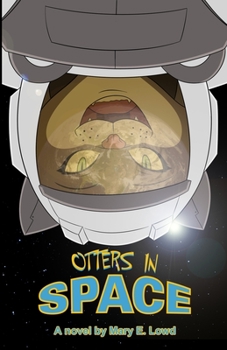 Paperback Otters In Space: The Search for Cat Havana Book