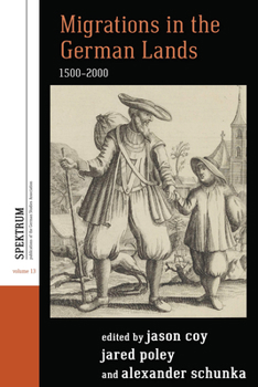 Paperback Migrations in the German Lands, 1500-2000 Book