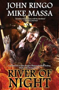River of Night - Book #6 of the Black Tide Rising