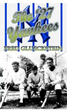 Hardcover The '27 Yankees Book