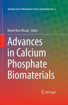 Hardcover Advances in Calcium Phosphate Biomaterials Book