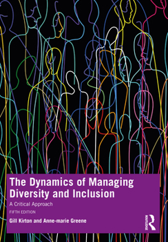 Paperback The Dynamics of Managing Diversity and Inclusion: A Critical Approach Book