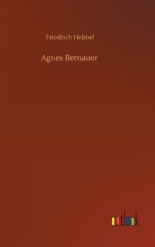 Hardcover Agnes Bernauer Book