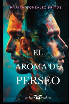 Paperback El aroma de Perseo [Spanish] Book