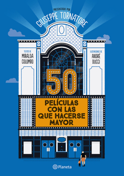 Paperback 50 Películas Con Las Que Hacerse Mayor / 50 Movies to Grow Old with [Spanish] Book