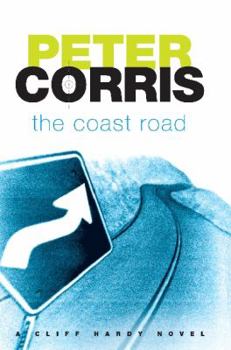 The Coast Road - Book #27 of the Cliff Hardy