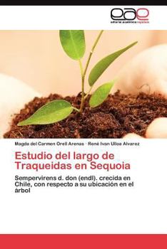 Estudio del largo de Traqueidas en Sequoia