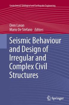 Paperback Seismic Behaviour and Design of Irregular and Complex Civil Structures Book