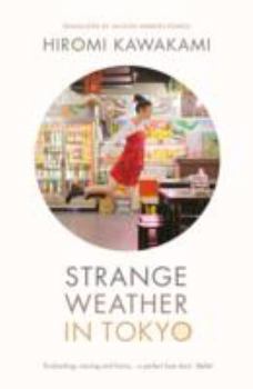 Paperback Strange Weather In Tokyo Book
