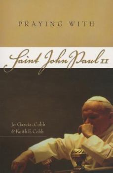 Paperback Praying with Saint John Paul II Book