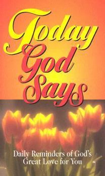 Paperback Today God Says Book