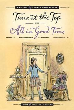 Paperback Time at the Top and All in Good Time: Two Novels Book